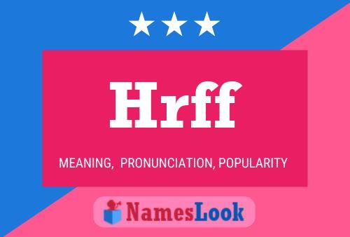 Hrff Name Poster