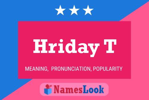 Hriday T Name Poster