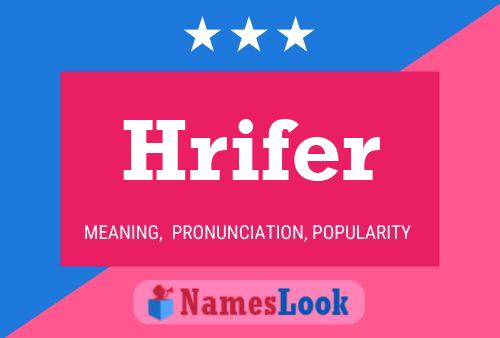 Hrifer Name Poster