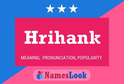 Hrihank Name Poster