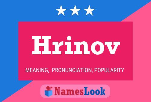 Hrinov Name Poster