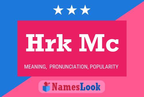 Hrk Mc Name Poster