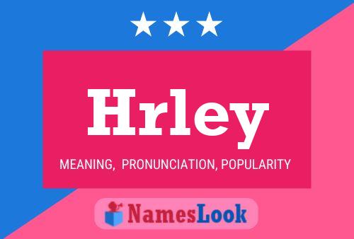 Hrley Name Poster