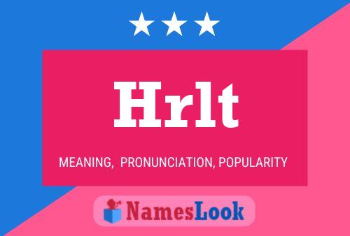 Hrlt Name Poster