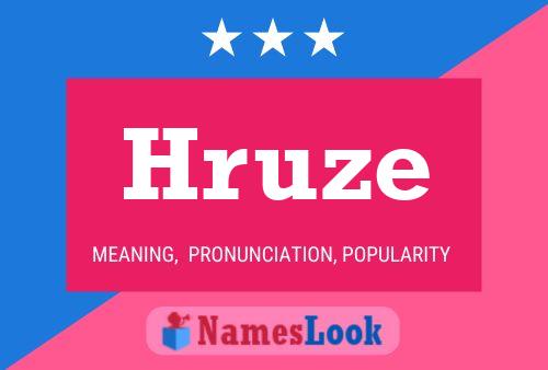 Hruze Name Poster