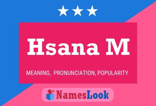 Hsana M Name Poster