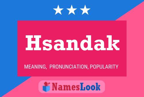 Hsandak Name Poster