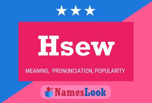 Hsew Name Poster