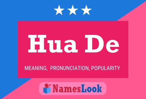 Hua De Name Poster