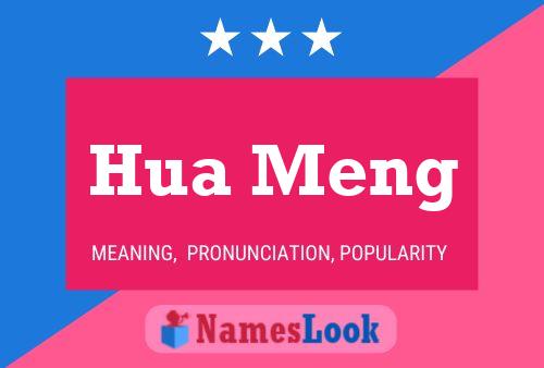 Hua Meng Name Poster