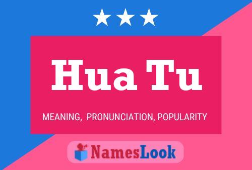 Hua Tu Name Poster