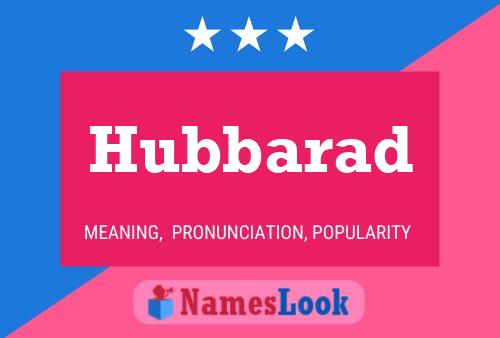 Hubbarad Name Poster