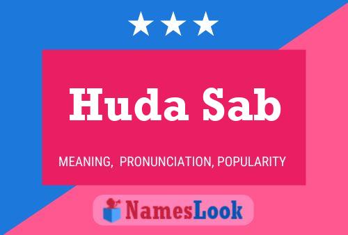 Huda Sab Name Poster