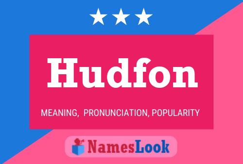 Hudfon Name Poster