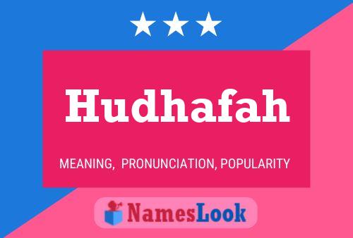 Hudhafah Name Poster