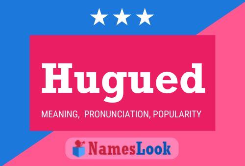 Hugued Name Poster