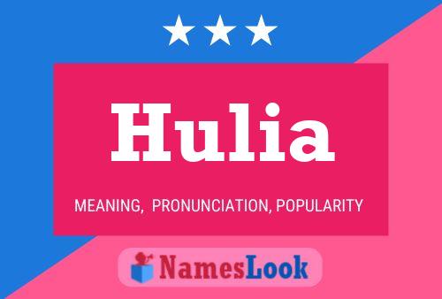 Hulia Name Poster