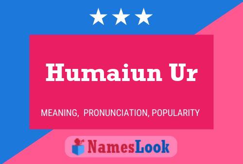 Humaiun Ur Name Poster