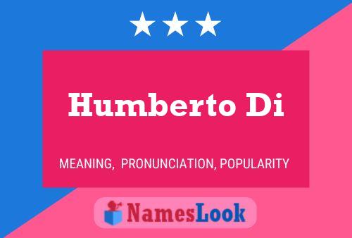 Humberto Di Name Poster