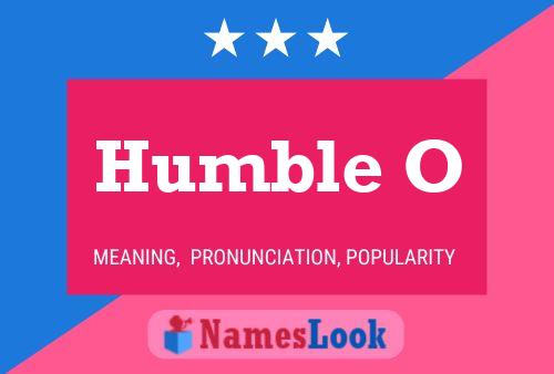 Humble O Name Poster