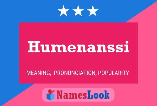 Humenanssi Name Poster