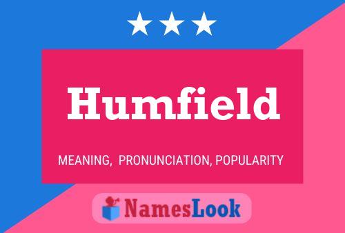 Humfield Name Poster