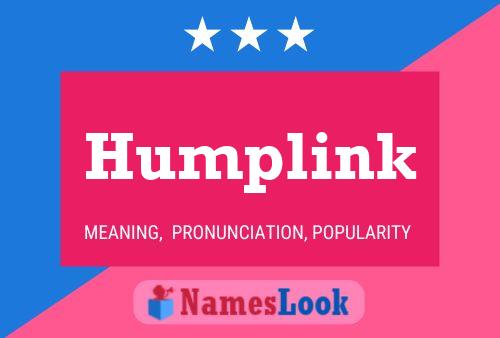 Humplink Name Poster