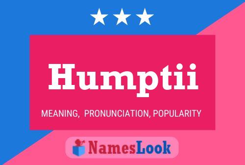 Humptii Name Poster