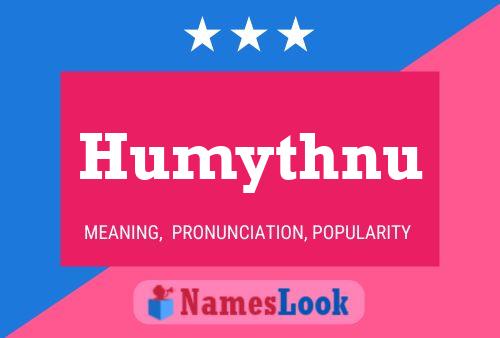 Humythnu Name Poster