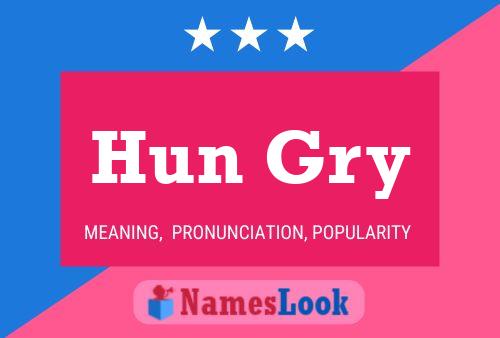 Hun Gry Name Poster