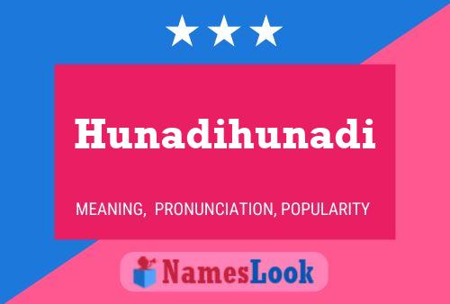 Hunadihunadi Name Poster