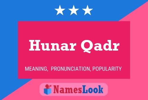 Hunar Qadr Name Poster