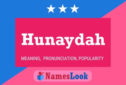 Hunaydah Name Poster