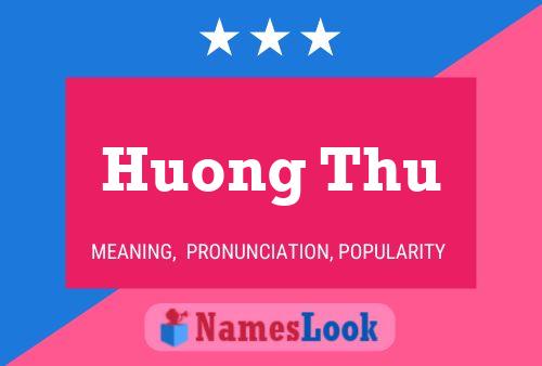 Huong Thu Name Poster