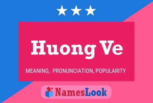 Huong Ve Name Poster