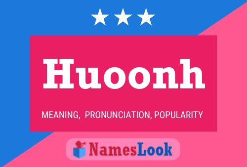 Huoonh Name Poster