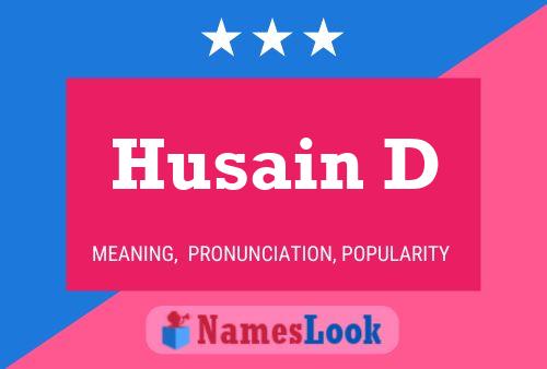 Husain D Name Poster