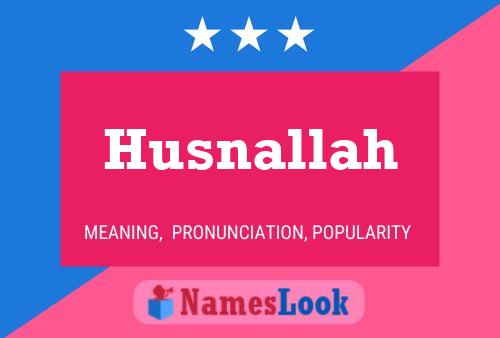 Husnallah Name Poster