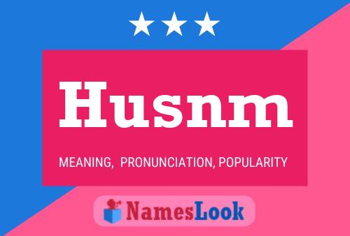 Husnm Name Poster