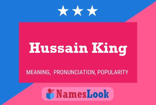 Hussain King Name Poster