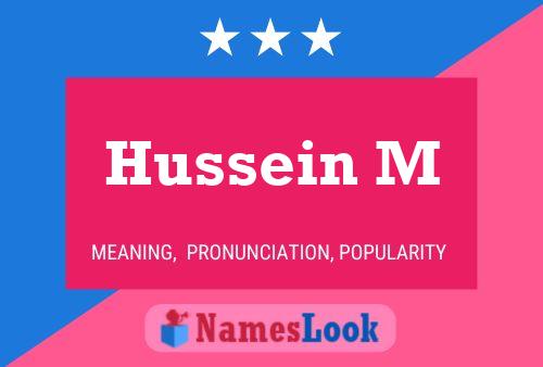 Hussein M Name Poster