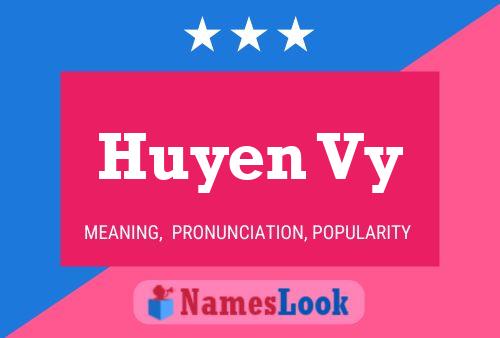 Huyen Vy Name Poster