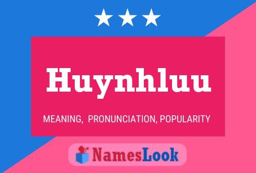 Huynhluu Name Poster