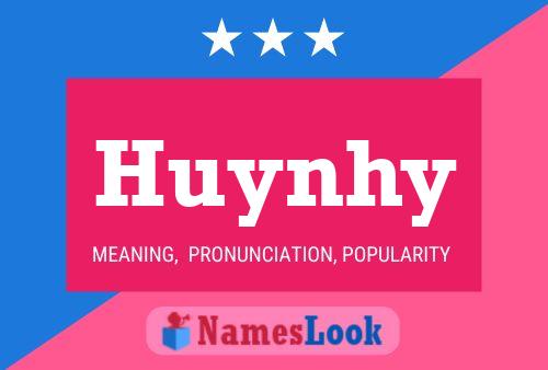 Huynhy Name Poster