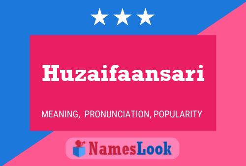 Huzaifaansari Name Poster