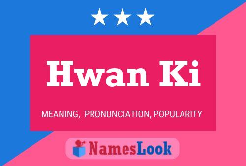 Hwan Ki Name Poster