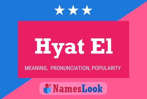 Hyat El Name Poster