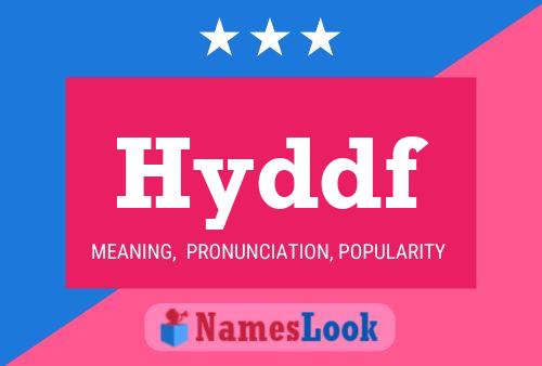 Hyddf Name Poster