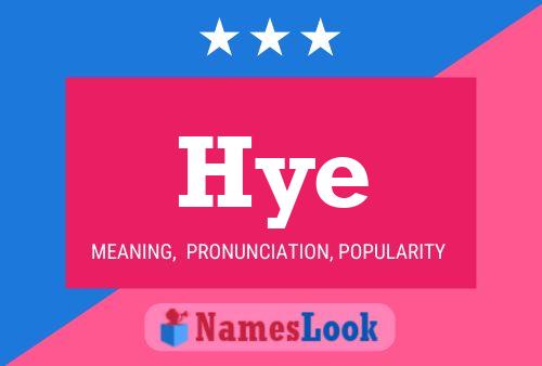 Hye Name Poster