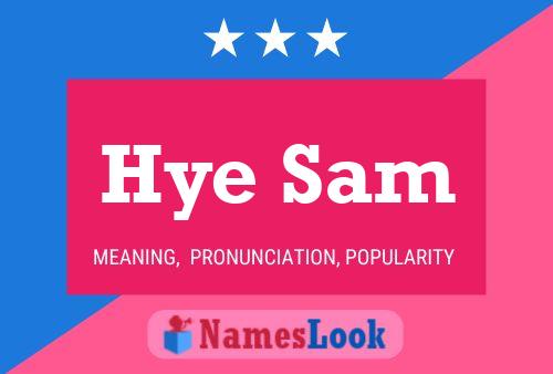 Hye Sam Name Poster